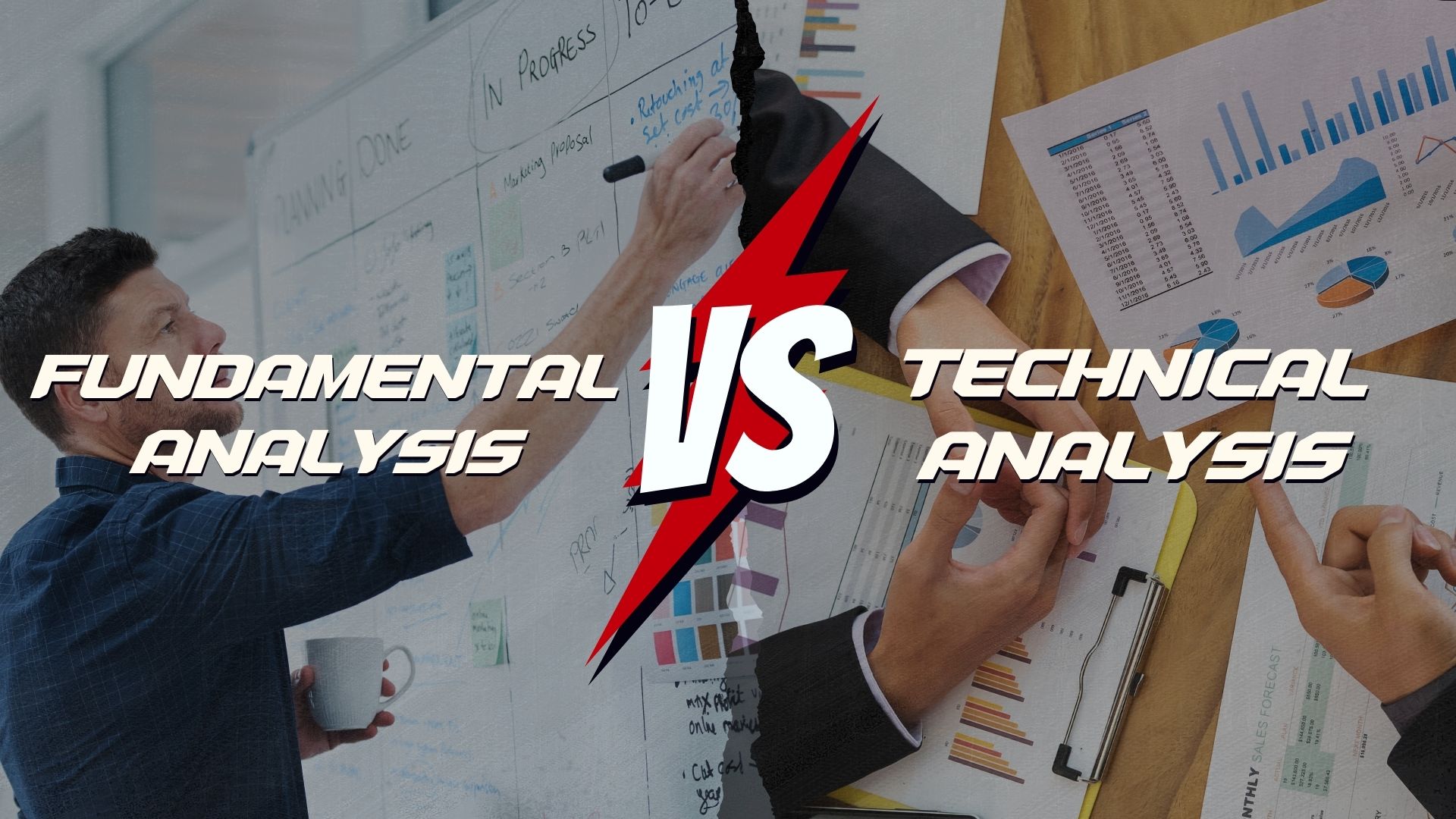 Fundamental Analysis vs Technical Analysis