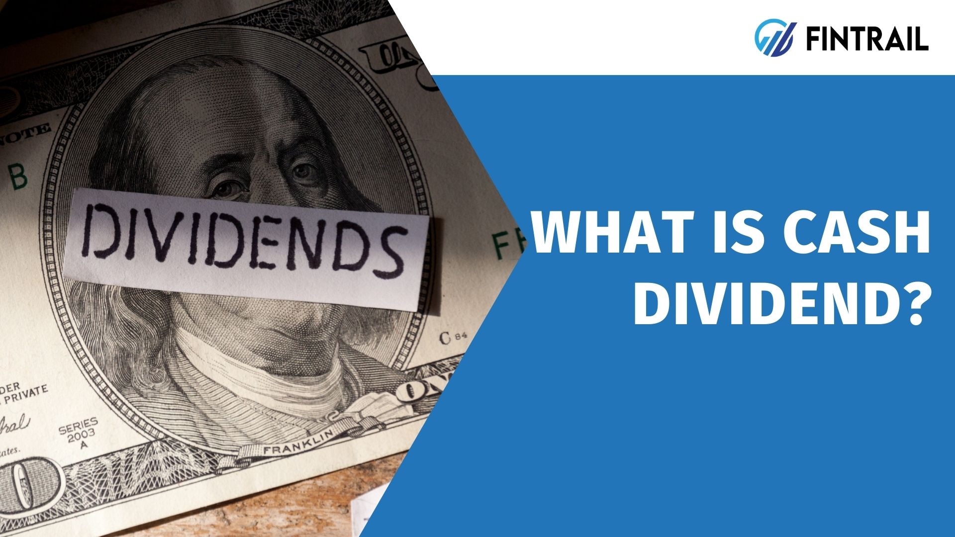 What is cash dividend